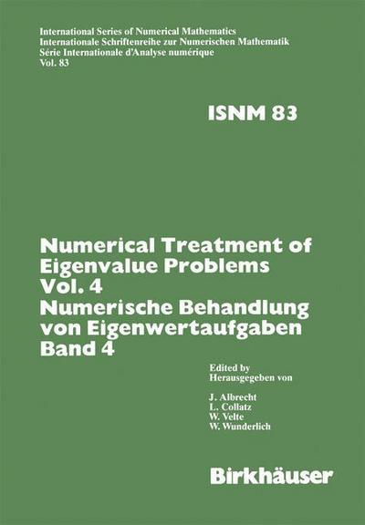 Cover for Albrecht · Numerical Treatment of Eigenvalue Problems - International Series of Numerical Mathematics (Hardcover Book) [1987 edition] (1987)