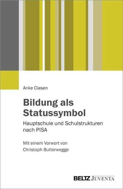 Bildung als Statussymbol - Clasen - Inne -  - 9783779929567 - 