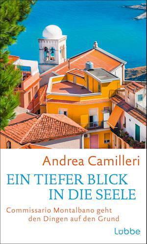 Cover for Andrea Camilleri · Ein tiefer Blick in die Seele (Bok) (2023)