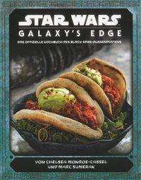 Star Wars: Galaxy's Edge - Monroe-Cassel - Books -  - 9783833238567 - 