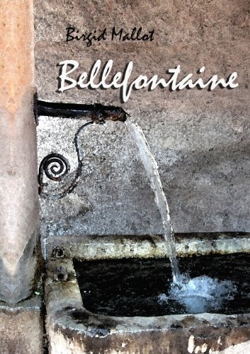 Cover for Birgid Mallot · Bellefontaine (Paperback Bog) [German edition] (2009)