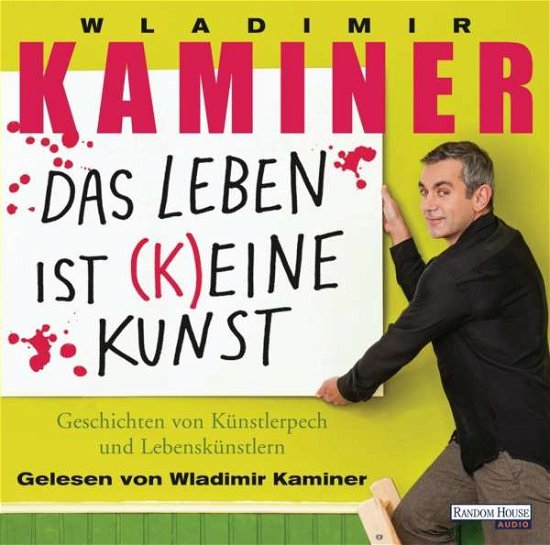 Cover for Kaminer · Das Leben ist keine Kunst, (Bok)