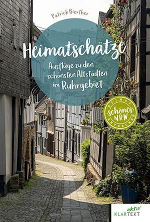 Cover for Patrick Bierther · Heimatschätze Ruhrgebiet (Bok) (2023)