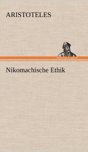 Cover for Aristotle · Nikomachische Ethik (Hardcover Book) [German edition] (2012)