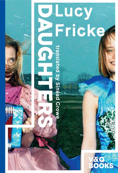 Cover for Lucy Fricke · Daughters (Paperback Book) (2020)