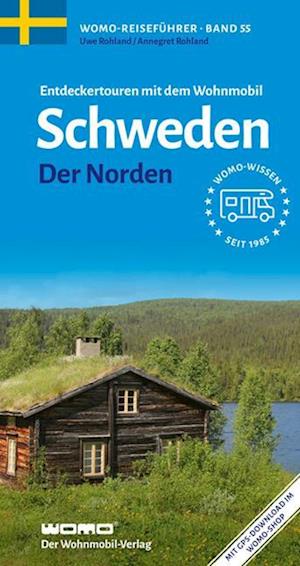 Cover for Uwe Rohland · Entdeckertouren mit dem Wohnmobil Schweden (Book) (2023)