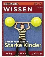 Cover for SPIEGEL-Verlag Rudolf Augstein GmbH &amp; Co. KG · Entspannte Eltern, starke Kinder (Paperback Book) (2014)