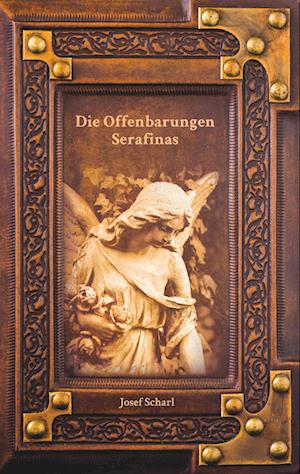 Cover for Josef Scharl · Die Offenbarungen Serafinas (Taschenbuch) (2020)