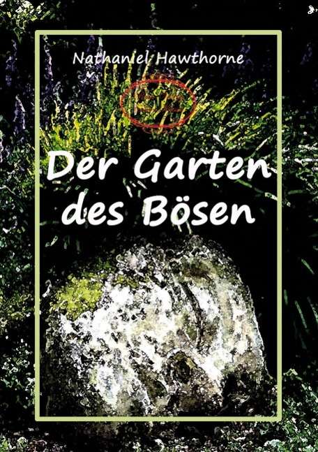 Cover for Hawthorne · Der Garten des Bösen (Book)