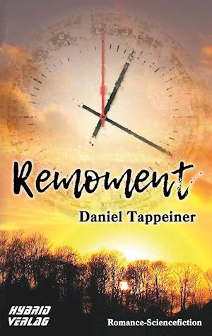 Cover for Daniel Tappeiner · Remoment (Paperback Book) (2019)