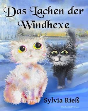 Cover for Sylvia Rieß · Das Lachen der Windhexe (Buch) (2021)