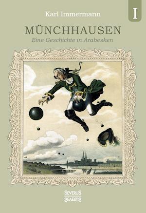 Cover for Karl Immermann · Münchhausen. Band 1 (Hardcover Book) (2021)