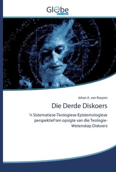 Cover for Johan A Van Rooyen · Die Derde Diskoers (Paperback Bog) (2020)