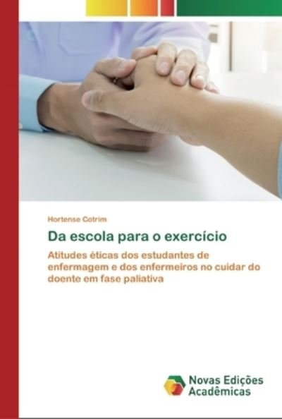 Cover for Cotrim · Da escola para o exercício (Bok) (2020)