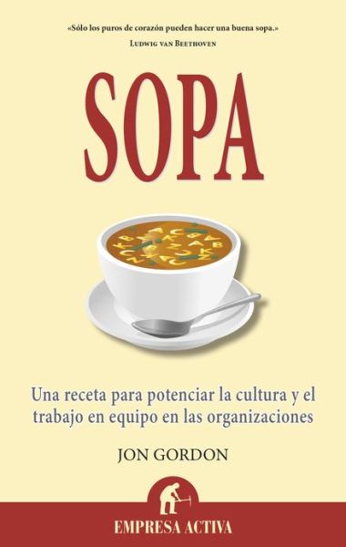 Cover for Jon Gordon · Sopa (Paperback Book) [Spanish, #ref! edition] (2013)