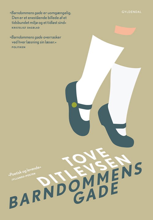 Cover for Tove Ditlevsen · Gyldendals Klassikerkollektion: Barndommens gade (Sewn Spine Book) [8e uitgave] (2018)