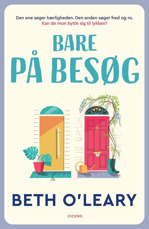 Cover for Beth O\'Leary · Bare på besøg (Bound Book) [1st edition] (2022)