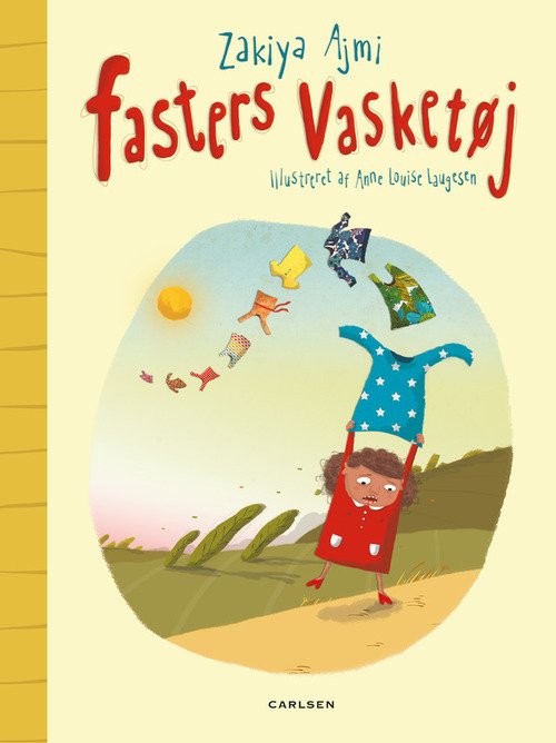 Cover for Zakiya Ajmi · Fasters vasketøj (Hardcover Book) [1.º edición] (2016)