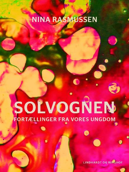 Cover for Nina Rasmussen · Solvognen (Taschenbuch) [1. Ausgabe] (2017)