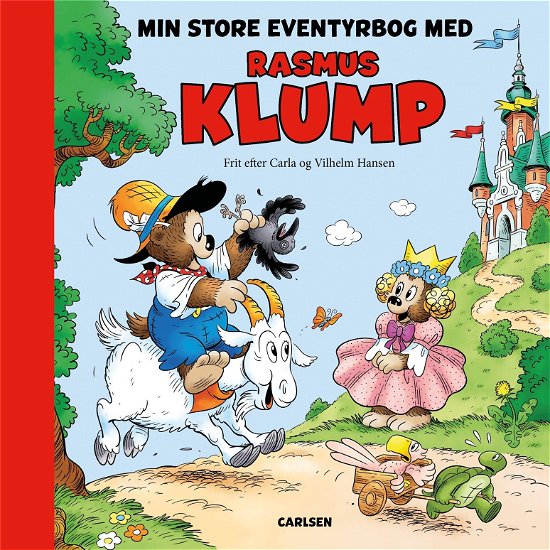 Cover for Carla og Vilhelm Hansen · Min store eventyrbog med Rasmus Klump (Bound Book) [1º edição] (2019)