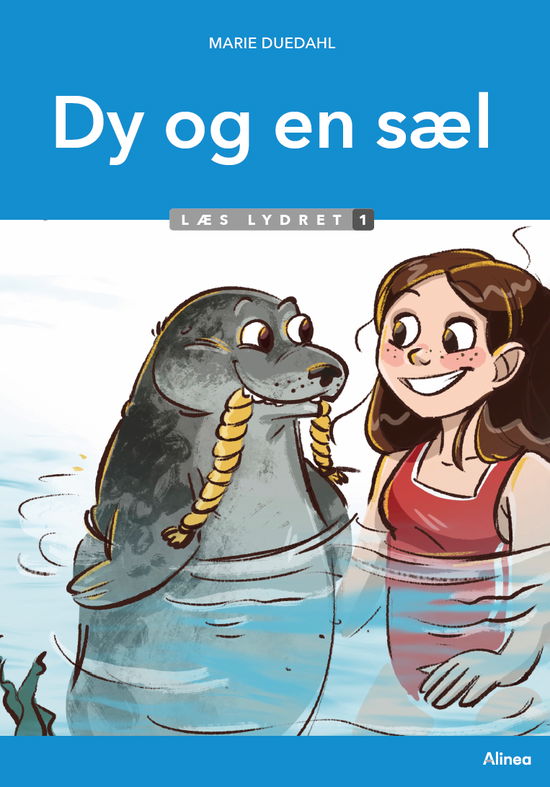 Cover for Marie Duedahl · Læs lydret: Dy og en sæl, Læs lydret 1 (Inbunden Bok) [1:a utgåva] (2024)