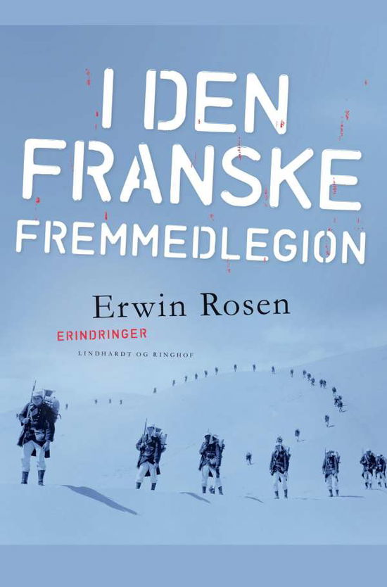 Cover for Erwin Rosen · I den franske Fremmedlegion (Sewn Spine Book) [1. wydanie] (2021)