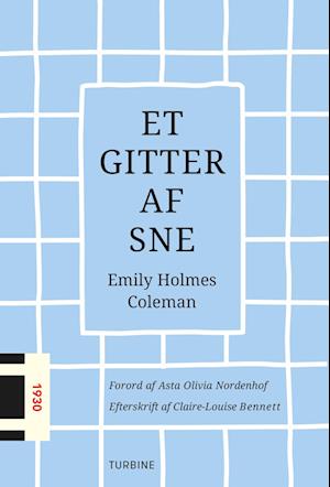 Cover for Emily Holmes Coleman · Et gitter af sne (Sewn Spine Book) [1st edition] (2023)