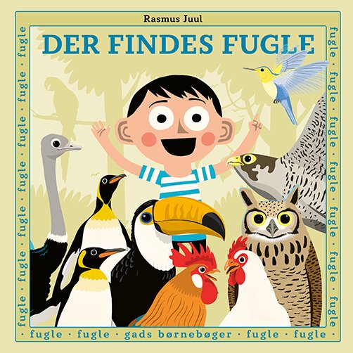 Cover for Rasmus Juul · Der findes fugle (Bound Book) [1e uitgave] (2023)
