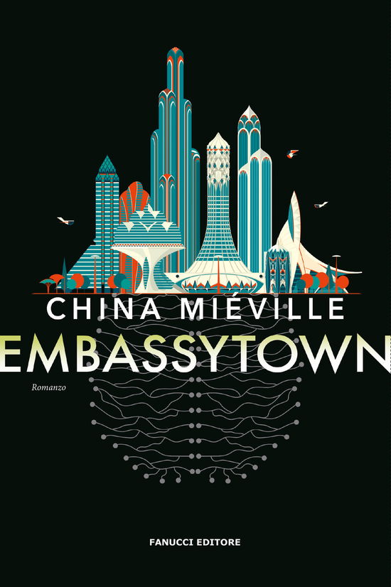 Cover for China Miéville · Embassytown (Book)