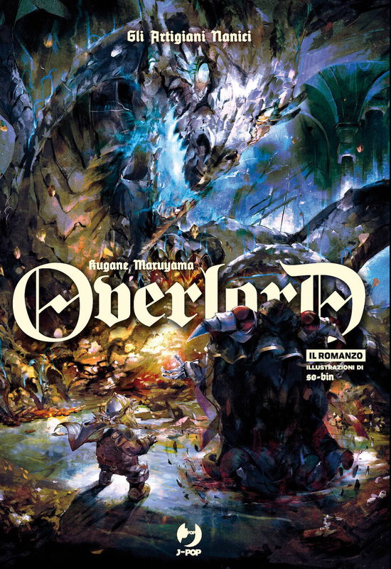 Cover for Kugane Maruyama · Gli Artigiani Nanici. Overlord #11 (Book)