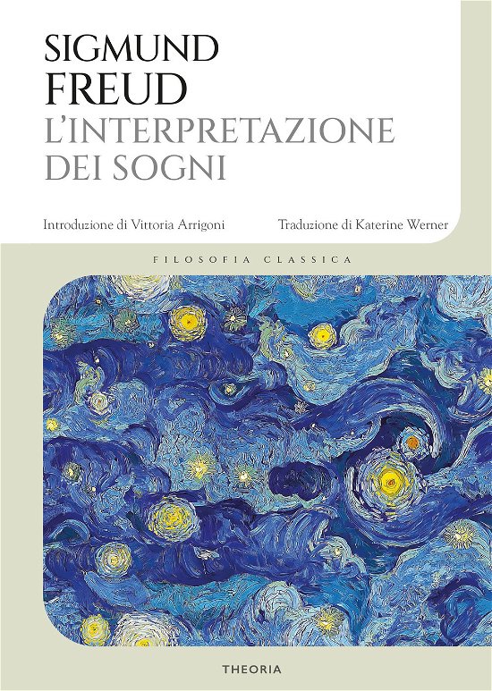 Cover for Sigmund Freud · L' Interpretazione Dei Sogni. Ediz. Integrale (Buch)
