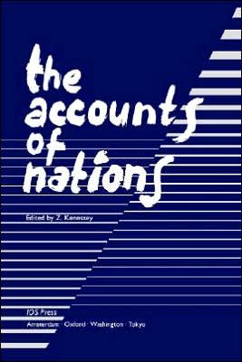 The Accounts of Nations - Z Kenessey - Kirjat - IOS Press - 9789051991567 - 1994