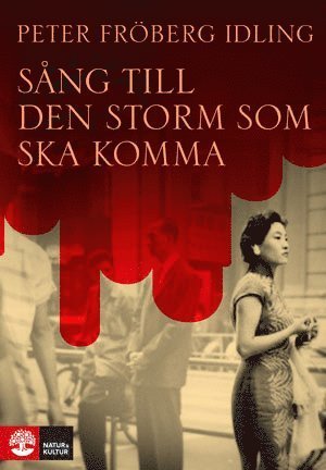 Cover for Peter Fröberg Idling · Sång till den storm som ska komma (Taschenbuch) (2013)