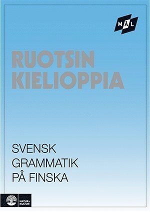Cover for Sune Stjärnlöf · Målgrammatiken: Mål Svensk grammatik på finska (Buch) (1989)