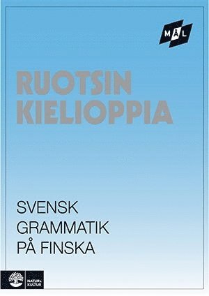 Cover for Sune Stjärnlöf · Målgrammatiken: Mål Svensk grammatik på finska (Book) (1989)