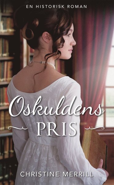 Cover for Christine Merrill · Historisk: Oskuldens pris (Book) (2021)