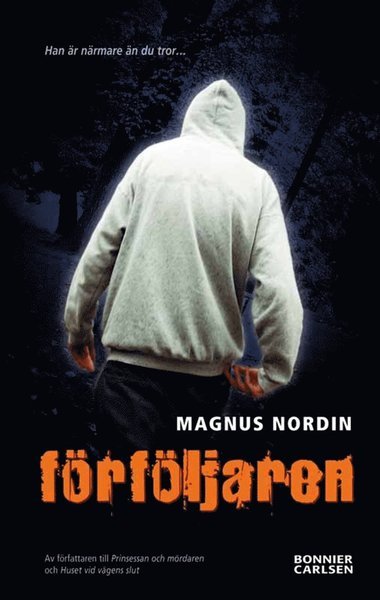 Cover for Magnus Nordin · Förföljaren (ePUB) (2012)