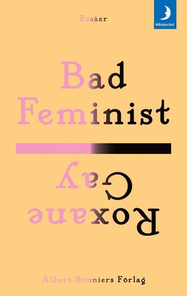 Cover for Roxane Gay · Bad Feminist (Pocketbok) (2016)