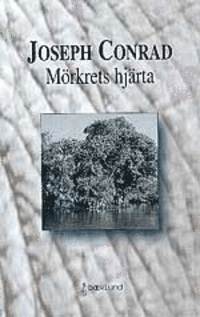 Cover for Joseph Conrad · Mörkrets hjärta (Bound Book) (1998)