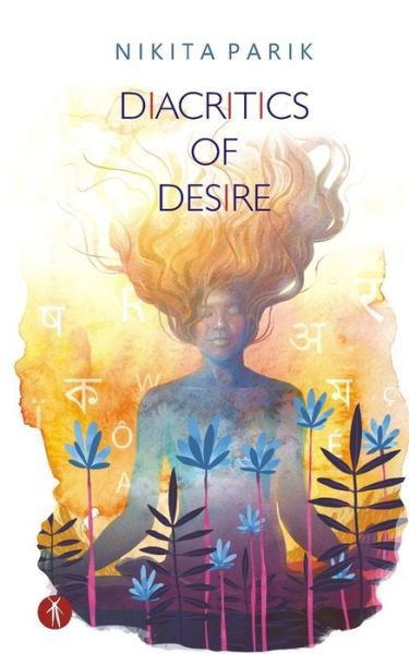 Cover for Nikita Parik · Diacritics of Desire (Pocketbok) (2019)