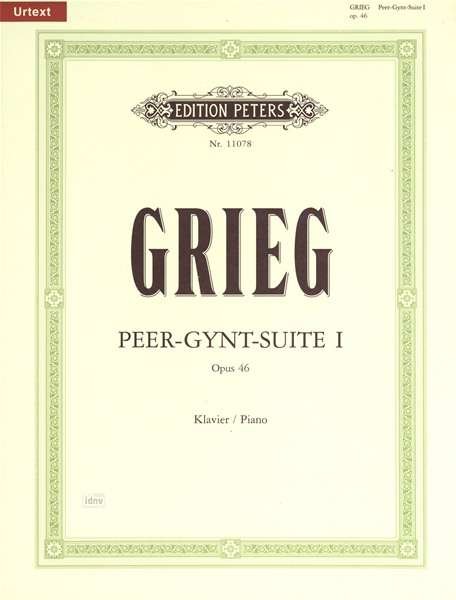 Cover for Grieg · Peer Gynt Suite No. 1 Op.46 (Sheet music) [New Urtext edition] (2007)