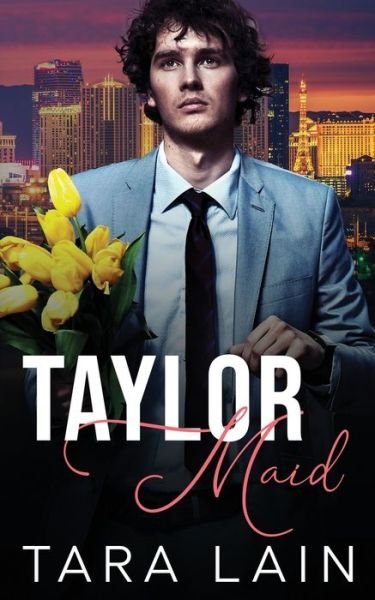 Cover for Tara Lain · Taylor Maid (Paperback Book) (2020)