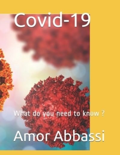 Amor Abbassi · Covid-19 (Pocketbok) (2020)