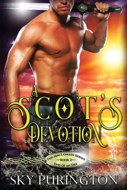 Cover for Sky Purington · A Scot's Devotion - The Maclomain Series: End of an Era (Paperback Bog) (2020)
