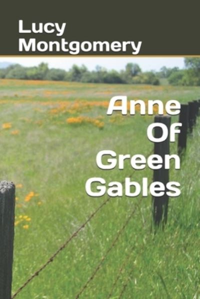 Cover for Lucy M Montgomery · Anne Of Green Gables (Paperback Book) (2020)