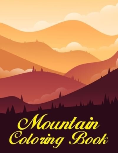 Cover for Aayat Publication · Mountain Coloring Book (Taschenbuch) (2021)