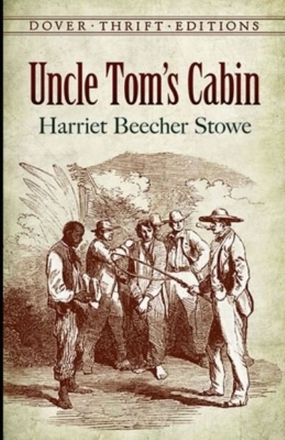 Cover for Harriet Beecher Stowe · Uncle Tom's Cabin Illustrated Edition (Taschenbuch) (2021)