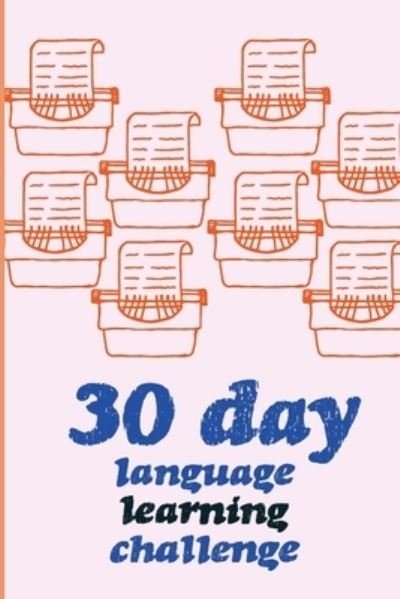 Cover for Fig Pink Fig · 30 Day Language Learning Challenge (Paperback Bog) (2021)