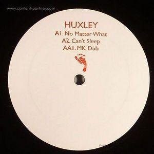 Cover for Huxley · No Matter What (Mk Dub) (12&quot;) (2012)