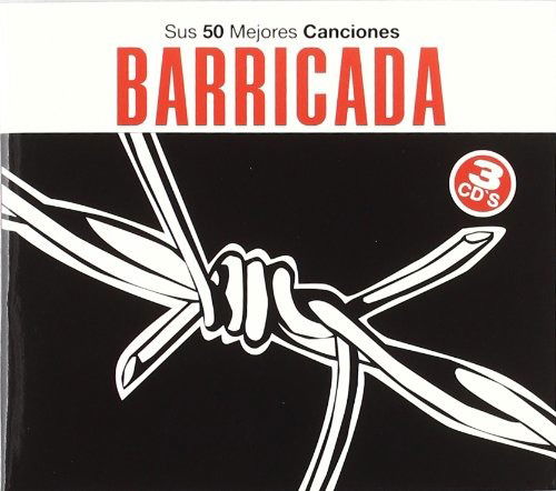 Cover for Barricada · Sus 50 Mejores Canciones (CD) (2017)